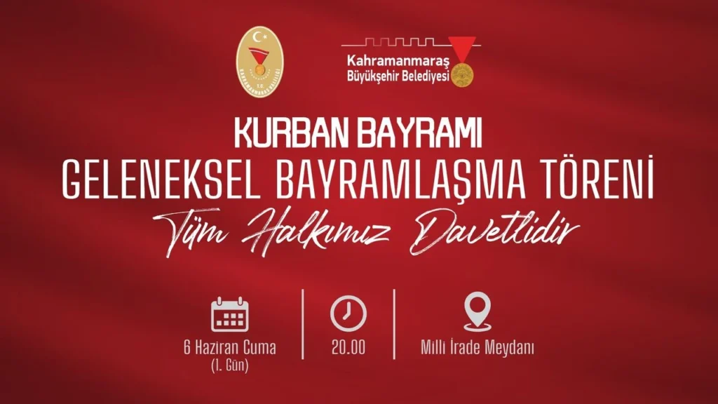 Kahramanmaraş’ta Geleneksel Bayramlaşma Milli İrade Meydanı’nda: Tüm Şehir Davetli
