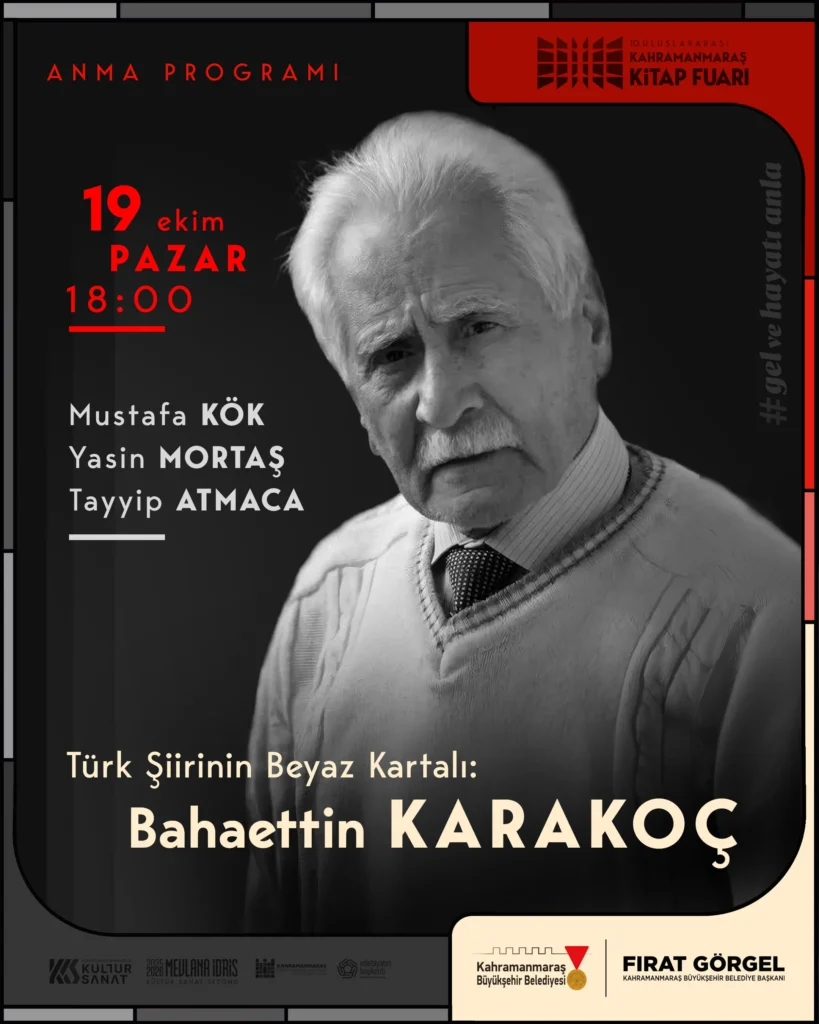 Bahaettin Karakoç, Vefatının Yıl Dönümünde Kitap Fuarı’nda Anılacak